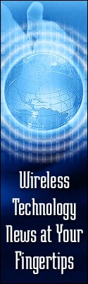 Click here for Wireless news.